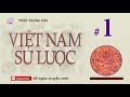 Việt Nam Sử Lược #1