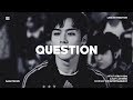 Stray Kids (스트레이 키즈) - Question | Line