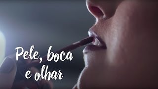Pele, boca e olhar
