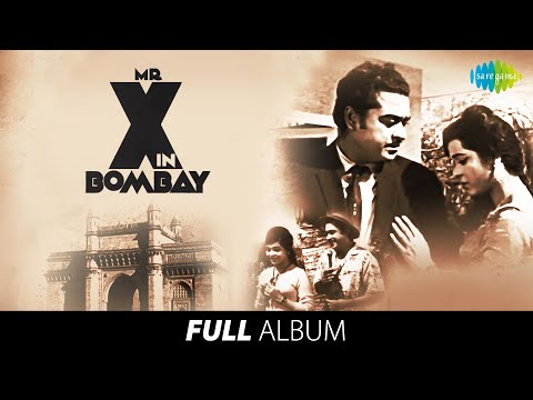 Mr. X In Bombay | Full Album | Kishore Kumar | Kumkum | Mere Mehboob Qayamat Hogi| Khoobsurat Hasina