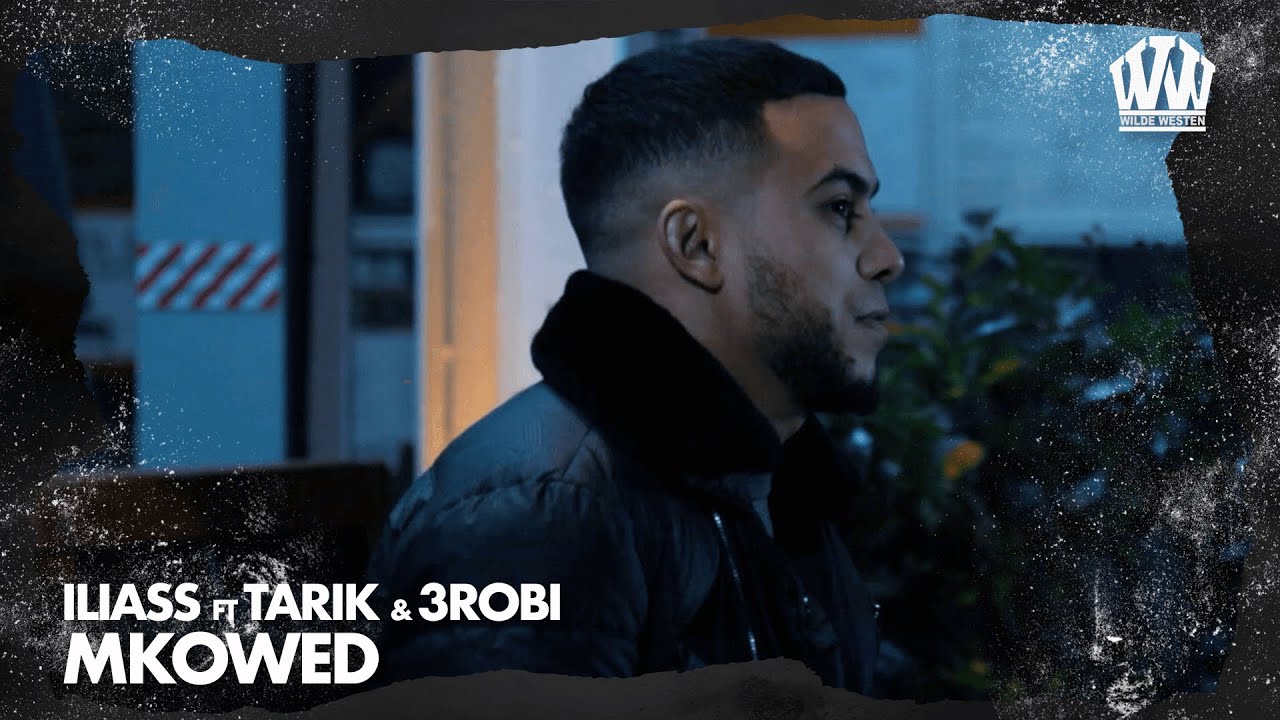 | ILIASS feat. Tarik & 3robi - Mkowed (Prod. EuroSoundzz)