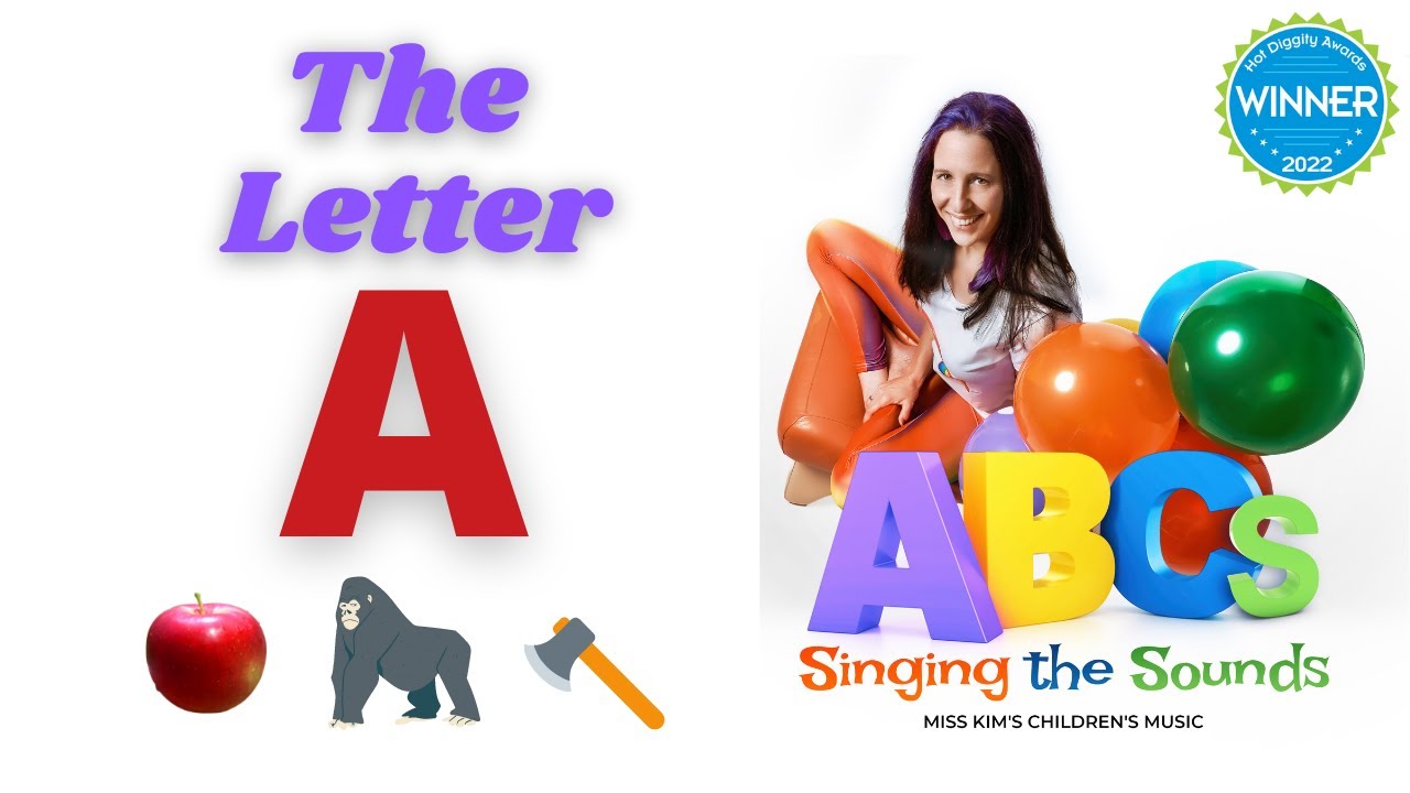 The Letter A - Singing The Sounds (Alphabet Pronunciation)