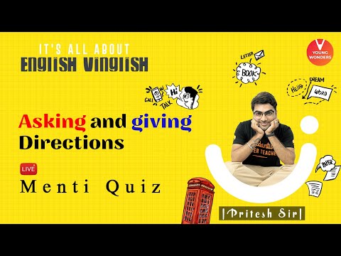Asking And Giving Directions | English Vocabulary | Class 6 - 8 | Young Wonders | Pritesh Sir