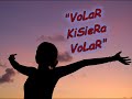 VOLAR KISIERA VOLAR