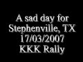 KKK Rally in Stephenville, TX