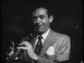 a all star jam session that features jimmy dorsey on clarinet, tommy dorsey on trombone, art tatum on piano, charlie barnet on saxsphone, ziggy elman on trumpet, ray bauduc on drums. from the movie the fabulous dorseys.