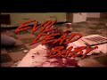 Evil Dead Baby
