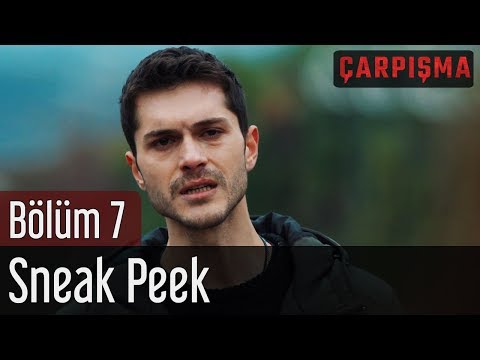 Çarpışma 7. Bölüm Önizleme                                                                                                                                                                                                                                