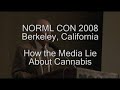 richard cowan discusses the historical nature of cannabis distortions from the media