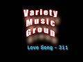 311 - "Love Song"