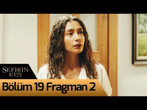Sefirin Kızı 19. Bölüm 2. Fragmanı                                                                                                                                                                                                                        
