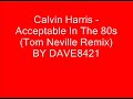Calvin Harris - Acceptable In The 80s - Thumb #1
