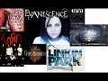 Linkin Park, Evanescene, KoRn, Disturbed, Godsmack, Tool...
