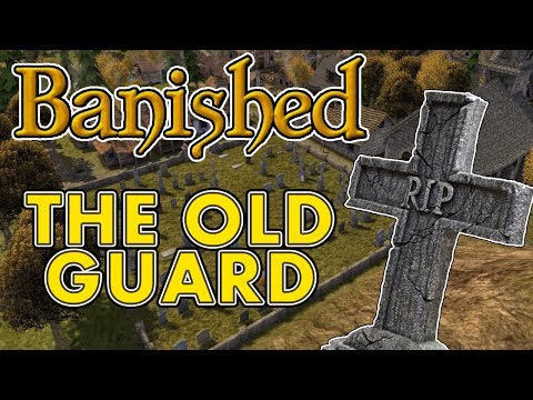 The Old Guard (Banished Gameplay | Part 14)