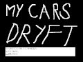 My cars dryft (zapowiedz)