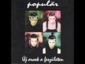 Populär - Új arcok a feszületen ( full album ) Populär - Új arcok a feszületen ( full album )