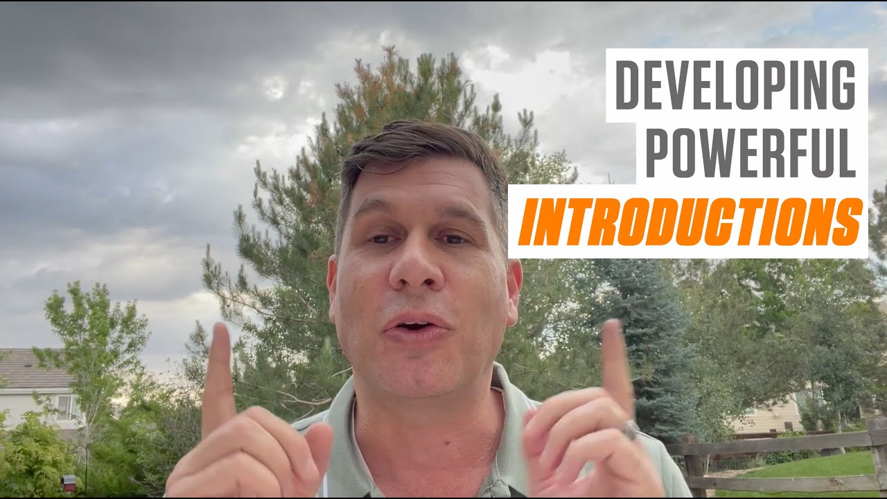 Developing Powerful Introductions