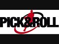 PICKANDROLL.wmv PICKANDROLL.wmv