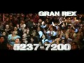 Spot Gran Rex 2011 QUE LLEGUE TU VOZ