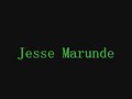 tribute to the life of jesse marunde