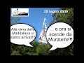 25 luglio 2009 - Monte Maddalena e Muratello