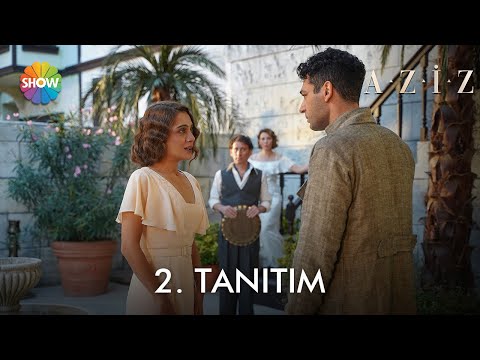 Aziz 2. Tanıtım                                                                                                                                                                                                                                           