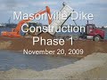 Masonville Dike Construction - Phase 1