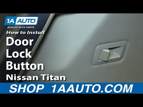 How To Install Replace Door Lock Button Nissan Titan and Armada