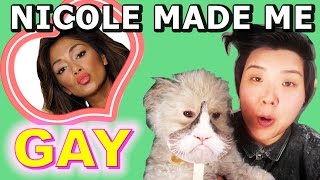 Best Day Project - Kissing Nicole Scherzinger Made Me Gay!