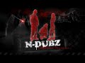 N Dubz Sexicise