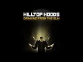 Hilltop Hoods – Drinking From The Sun
