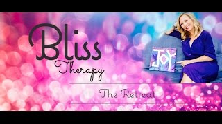 You Deserve a Retreat (Bliss Therapy)