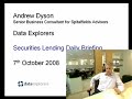 DataExplorers.com Securities Lending Briefing 7 Oct 08 DataExplorers.com Securities Lending Briefing 7 Oct 08