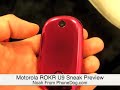 Noah from PhoneDog.com - Motorola ROKR U9 Preview