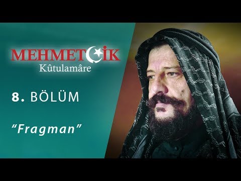 Mehmetçik Kut'ül Amare 8. Bölüm Fragmanı                                                                                                                                                                                                                  