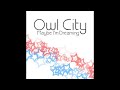 People may be wondering why there is only half the song on here. This is so people can't hear the whole song for free, and to encourage them to go support Owl City by actually buying it. I realize that now there are other videos with the whole song. When this video was posted, I couldn't find those. Hence, I posted part of it in regards to the support of Owl City. Relax. All rights to Owl City.