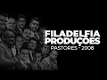 FILADELFIA PRODUÇÕES CLIP PASTORES