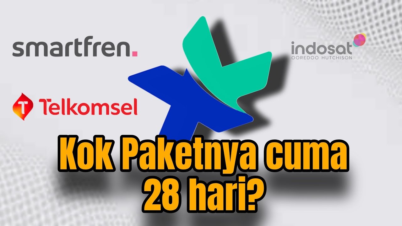 Paket Internet Indonesia 28 Hari?  Ini Akal Akalan Operator atau gimana? Yuk simak faktanya 