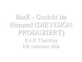 BarZ - Gesicht im Himmel (DIEVISION PRODUZIERT) BarZ - Gesicht im Himmel (DIEVISION PRODUZIERT)