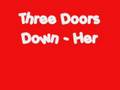 Three Doors Down - Here whitout you