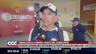 PRIMERA SALIDA DE LA PROVINCIA Y DERROTA PARA TUCUMÁN CENTRAL