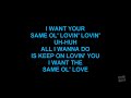 Same Ole Love (Karaoke)