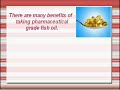 Pharmaceutical Grade Fish Oil