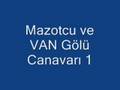 Mazotcu ve Van Gölü Canavarı 1