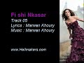 Elissa - Fi shi Nkasar / إليسا - في شئ أنكسر