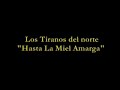 Los Tiranos Del Norte 