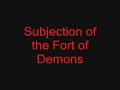 ShadowFlare - Subjection of the Fort of Demons