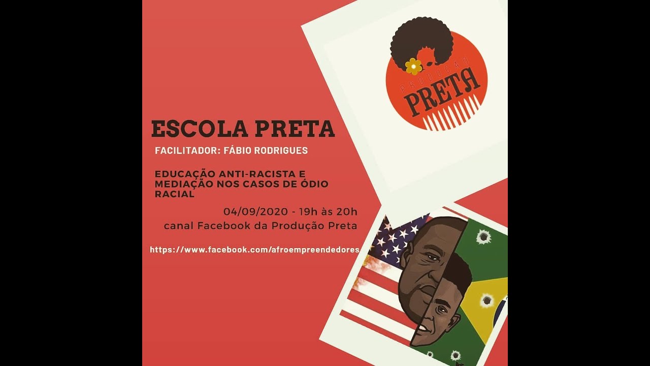 Aula 1   Escola Preta   Educação Anti racista