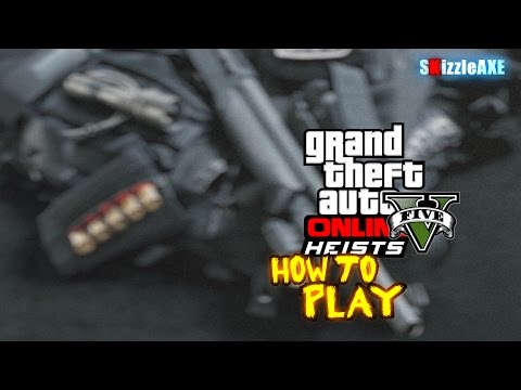 how to perform heists on gta v