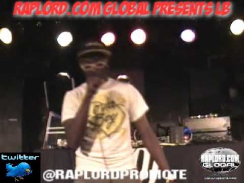 Raplord.com Global Presents LB Live @ Volume 11-5-11-12. 